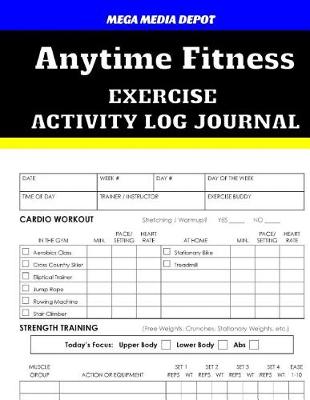 Book cover for Anytime Fitness Activity Log Journal