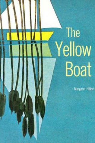 Cover of The Yellow Boat, Softcover, Beginning to Read