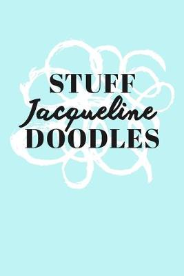 Book cover for Stuff Jacqueline Doodles