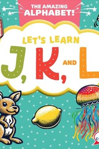 Cover of Let's Learn J, K, and L