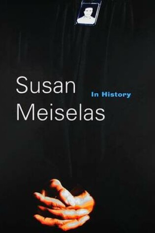 Cover of Susan Miselas: In History