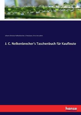 Book cover for J. C. Nelkenbrecher's Taschenbuch f�r Kaufleute