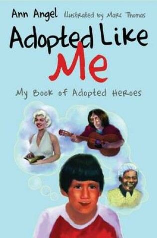 Cover of Adopted Like Me