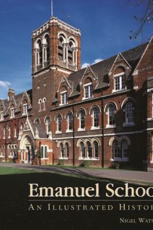 Cover of Emanuel School: An Illustrated History