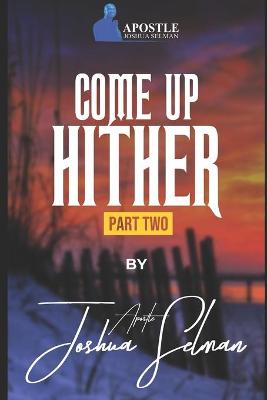 Book cover for Come Up Hither 2