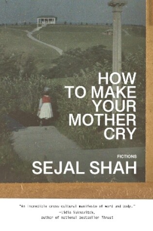 Cover of How to Make Your Mother Cry