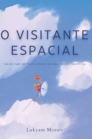 Cover of O Visitante Espacial