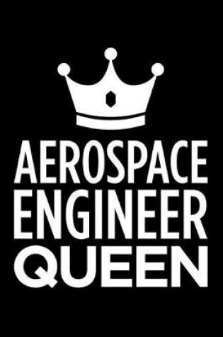 Cover of Aerospace Engineer Queen