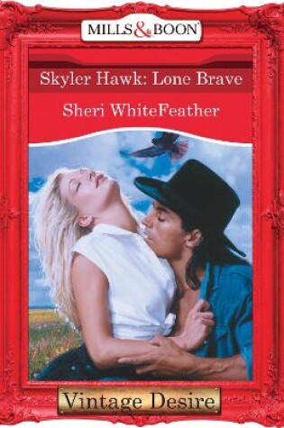 Cover of Skyler Hawk: Lone Brave