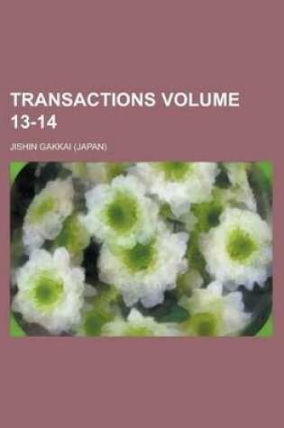 Cover of Transactions Volume 13-14