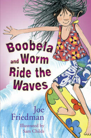 Cover of Boobela and Worm Ride the Waves