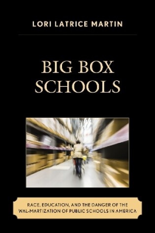 Cover of Big Box Schools