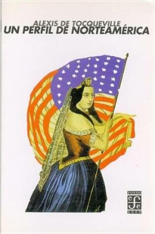 Cover of Un Perfil de Norteamerica