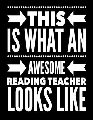 Book cover for This Is What An Awesome Reading Teacher Looks Like