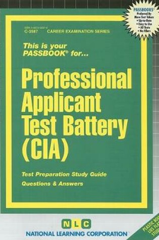 Cover of Professional Applicant Test Battery (CIA)