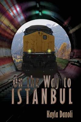 Book cover for On the Way to Istanbul