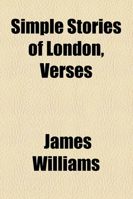 Book cover for Simple Stories of London, Verses