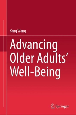 Book cover for Advancing Older Adults' Well-being