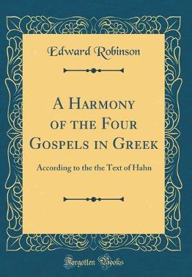 Book cover for A Harmony of the Four Gospels in Greek