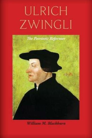 Cover of Ulrich Zwingli