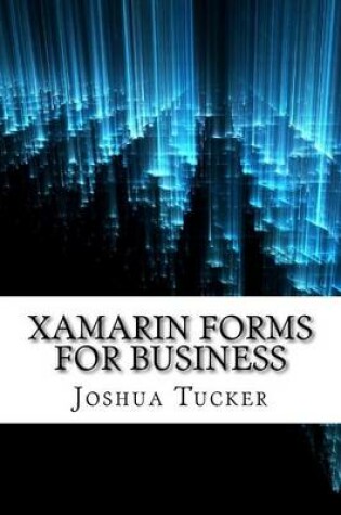 Cover of Xamarin Forms for Business