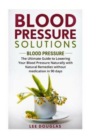 Cover of Blood Pressure Solutions