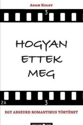 Cover of Hogyan ettek meg