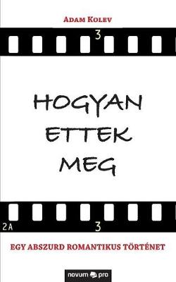 Book cover for Hogyan ettek meg