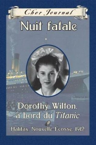 Cover of Cher Journal: Nuit Fatale