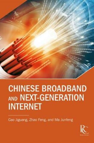 Cover of Chinese Broadband and Next-Generation Internet