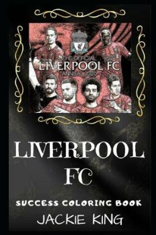 Cover of Liverpool FC Success Coloring Book