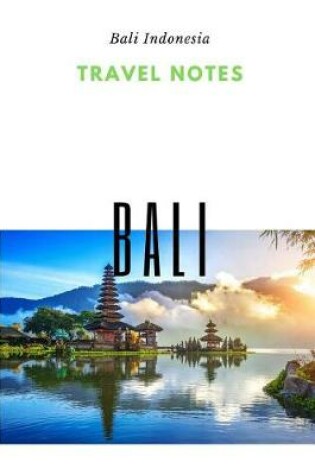 Cover of Travel Notes Bali