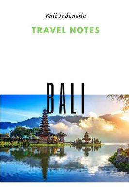 Book cover for Travel Notes Bali