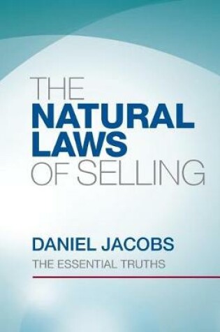 Cover of The Natural Laws Of Selling