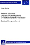 Book cover for Heinrich Zschokke Und Sein -Aufrichtiger Und Wohlerfahrener Schweizerbote-