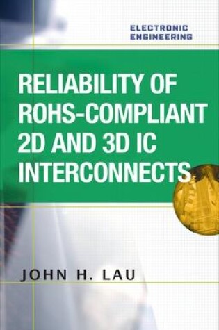 Cover of Reliability of RoHS-Compliant 2D and 3D IC Interconnects