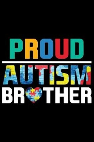 Cover of Proud Autism Brother