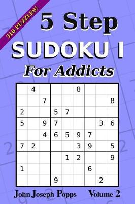 Cover of 5 Step Sudoku I For Addicts Vol 2