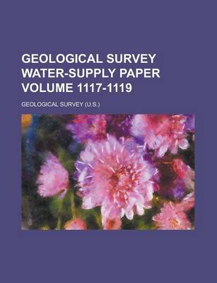 Book cover for Geological Survey Water-Supply Paper Volume 1117-1119