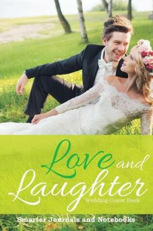 Cover of Love and Laughter Wedding Guest Book