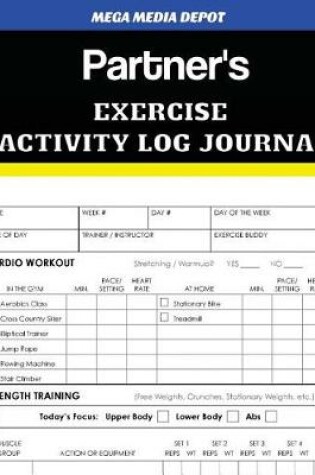 Cover of Partner's Exercise Activity Log Journal