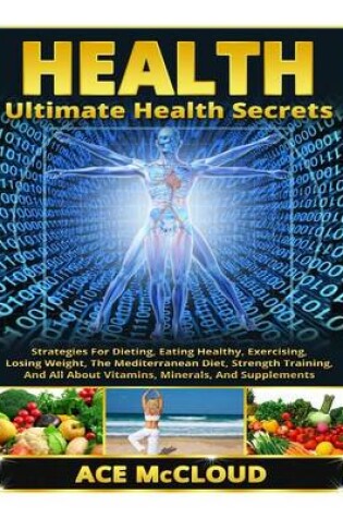 Cover of Ultimate Health Secrets
