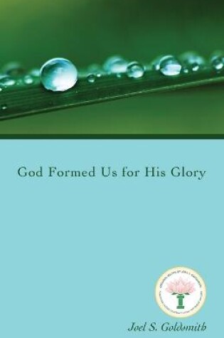 Cover of God Formed Us for His Glory (1978 Letters)