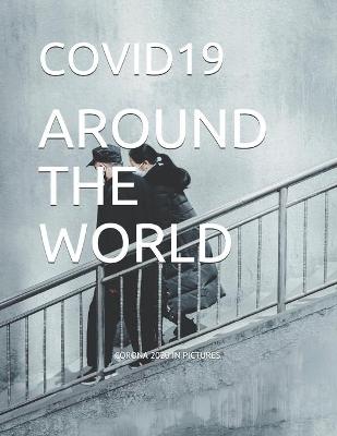 Book cover for COVID19 Around the world