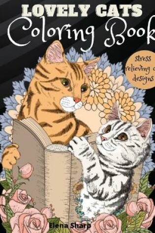 Cover of Lovely Cats Coloring Book