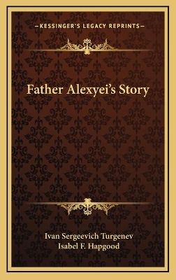 Book cover for Father Alexyei's Story