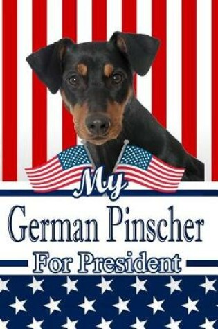 Cover of My German Pinscher for President