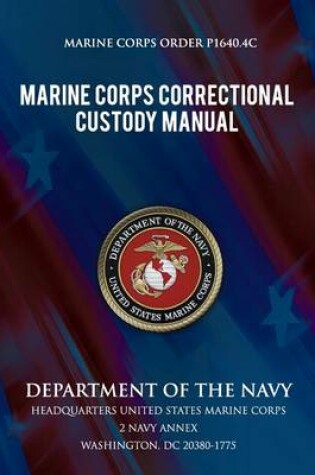 Cover of Marine Corps Correctional Custody Manual
