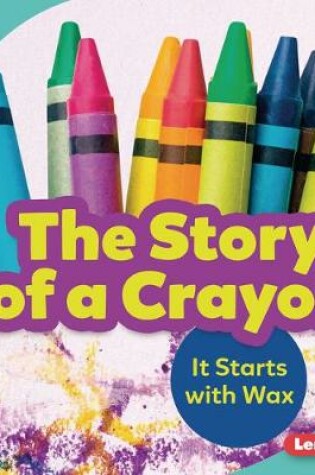 Cover of The Story of a Crayon