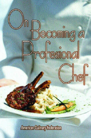 Cover of On Becoming a Professional Chef